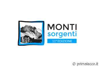 Monti Sorgenti: si torna a vivere il territorio - Prima Lecco