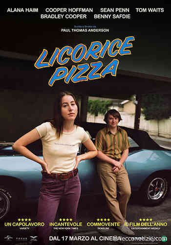 Licorice Pizza - Lecco Notizie