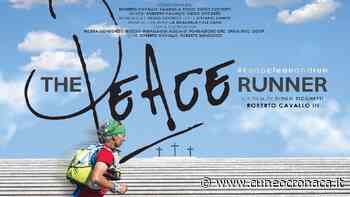 FOSSANO/ Dall'eco-maratona di Cavallo nasce un film: "The Peace Runner" in scena al castello - Cuneocronaca.it