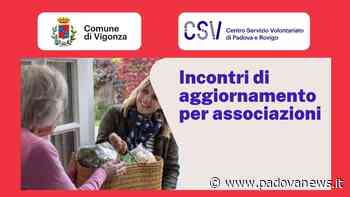Incontri di aggiornamento del CSV per Associazioni: a Vigonza il 31 marzo, 7 e 14 aprile - Padova News