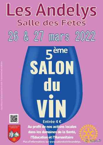 Les Andelys. Le 5e salon du vin se tient ce week-end - actu.fr