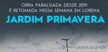 Obra paralisada desde 2019 é retomada nessa semana em Lorena - Prefeitura de Lorena (.gov)