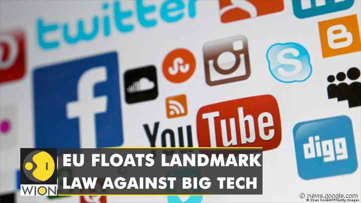 Europe to get stronger monitoring power as it floats landmark law against big tech | English News - WION