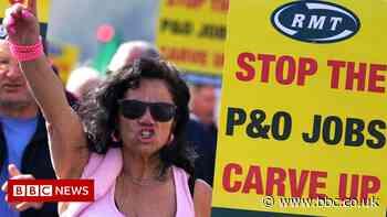 P&O Ferries: Protests at ports against sackings