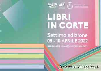 A Garbagnate Milanese torna Libri in Corte - SaronnoNews.it