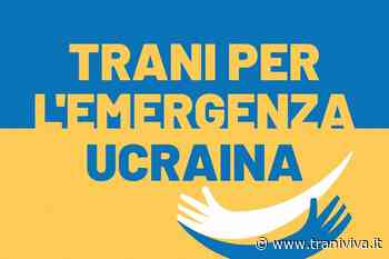 Emergenza Ucraina, a Trani continua la raccolta di beni di prima necessità - TraniViva