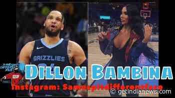 Who Is Big Bambina? Instagram Model New Girlfriend Of Dillon Brooks – Age, Photos, and, more! - Get India News