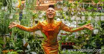 How @PlantKween Turned Plant Care Into Self-Care - POPSUGAR