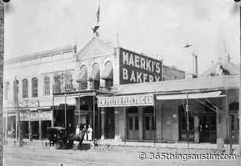 Old Bakery and Emporium - 365 Things Austin
