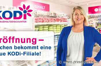 Aachen bekommt eine neue KODi-Filiale! - Presseportal.de
