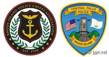 Rhode Island Police Chiefs’ Association Congratulates Two Central Falls Police Officers Following Departm... - John Guilfoil Public Relations LLC