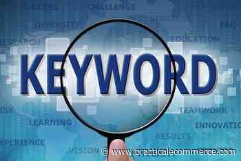 Keyword Gaps Are SEO Opportunities - Practical Ecommerce