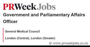 General Medical Council: Government and Parliamentary Affairs Officer