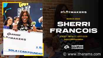 SoLa Impact Chief Impact Officer Sherri Francois is the Rams' first 'pLAymaker' - therams.com
