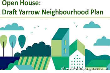Yarrow residents invited to comment on draft plan – Chilliwack Progress - Chilliwack Progress
