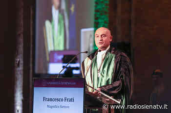 Università di Siena, il Rettore Frati verso la fine del mandato: “Bilancio positivo” - RadioSienaTv