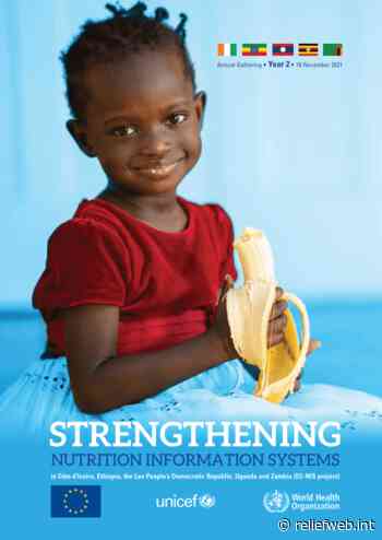 Strengthening Nutrition Information Systems in Cote d'Ivoire, Ethiopia, Lao People's Democratic Republic, Uganda and Zambia (EC-NIS Project) - Côte d'Ivoire - ReliefWeb