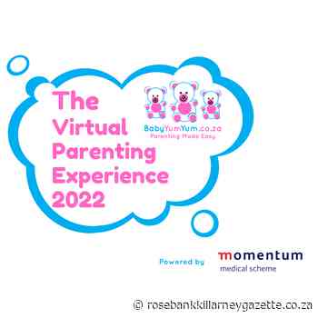 Join SA's 2022 Virtual Parenting Experience - Rosebank Killarney Gazette