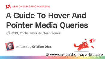 A Guide To Hover And Pointer Media Queries