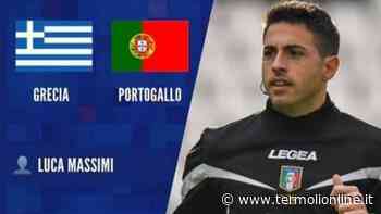 Luca Massimi diventa "internazionale", nello staff arbitrale di Grecia-Portogallo Under 21 - Termoli Online
