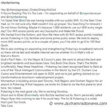 City of Pickering answers Drake's call for better internet - durhamradionews.com