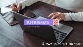 DAX-Morgenanalyse: DAX zum Monatsende: März doch noch im Plus?