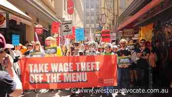'Shameful' wage theft must be criminalised - Western Advocate
