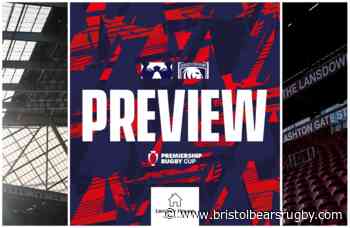 Langley House preview: Gloucester (h) - Prem Cup - Bristol Bears