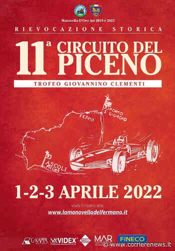 Fermo torna l'11° “Rievocazione storica del Circuito del Piceno – Trofeo Giovannino Clementi, nei giorni 1-3 aprile 2022 - CorriereNews