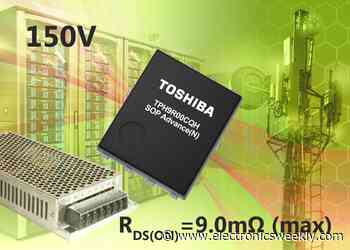 Toshiba shipping low-loss 150V MOSFET - Electronics Weekly