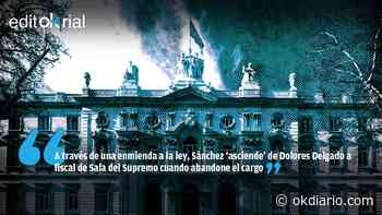 Si Sánchez es capaz de esto, sólo queda que se autodesigne presidente perpetuo - Okdiario