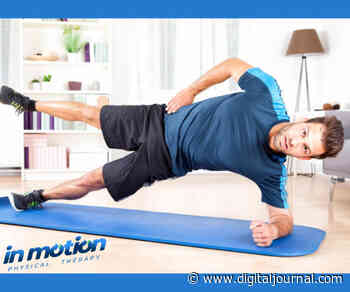 Chicago's In Motion Physical Therapy Expands Services to Include In-Home Therapy - Digital Journal