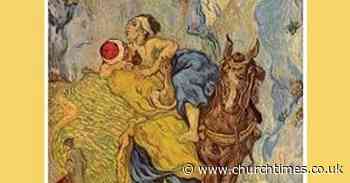 Vincent van Gogh and the Good Samaritan: The wounded painter's journey by Henry Martin - Church Times