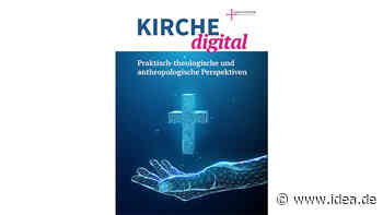 Kirche: Christliche Gemeinschaft ist auch digital möglich - idea.de - Das christliche Nachrichtenportal