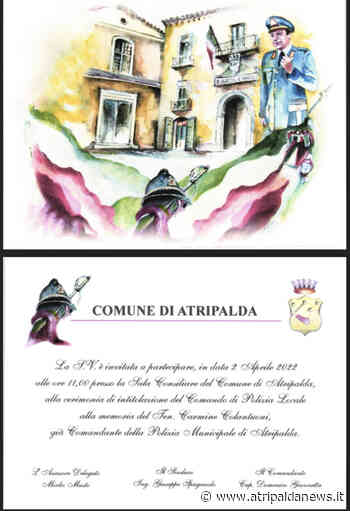 Domani mattina la sede della Polizia municipale di Atripalda sarà intitolata all'ex comandante Nino Colantuoni - Atripalda News