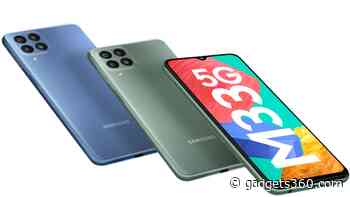 Samsung Galaxy M33 5G With Quad Rear Cameras, 120Hz Display, 6,000mAh Battery Launched in India: Price, Specifications