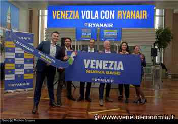 Venezia, 17 nuove rotte Ryanair dall'aeroporto Marco Polo: investimento da 300 milioni - VenetoEconomia - Venetoeconomia