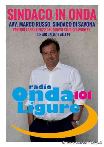 Il sindaco di Savona Marco Russo ospite a Radio Onda Ligure 101 - SavonaNews.it