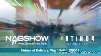 Intinor to Demo Ultra-Low Latency IP Video Transport, Interoperability at 2022 NAB Show - TV Technology