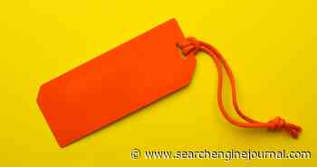 Tagging Blog Posts: Do Blog Tags Help SEO? - Search Engine Journal