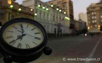 Cambio de Hora 2022 ¿Se iguala o atrasa la hora est sábado? Revisa la hora actual en Chile-Hora en Chile en 2022 - TrasElBalon