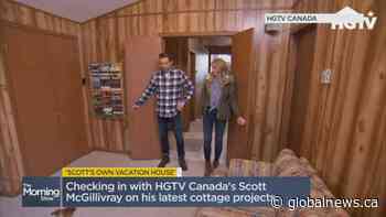 Scott McGillivray on ‘Scott’s Own Vacation House’ - Global News