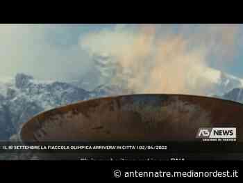 ASOLO | IL 16 SETTEMBRE LA FIACCOLA OLIMPICA ARRIVERA’ IN CITTA’ - ANTENNA TRE