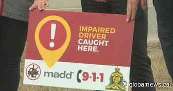 ‘Impaired driver caught here’: MADD Lethbridge partners with police on campaign - Global News