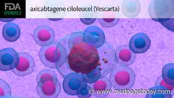 CAR T-Cell Therapy Earns Indication for Lymphoma in First Relapse