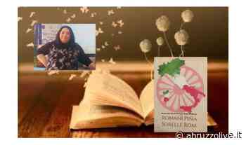 Leggo per legittima difesa, l'evento a Sulmona con “Romani piña – Sorelle rom” - AbruzzoLive