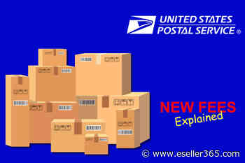 Analysis: How New USPS Fees Make Shipping More Expensive on eBay and Other Marketplaces - eSeller365