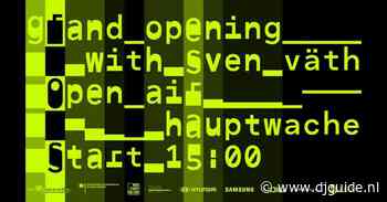 06-04-2022 - The Great Grand Opening W/ Sven Väth