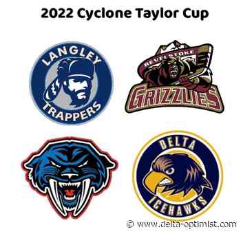 Revelstoke, Peninsula & Langley off to Cyclone Taylor Cup - Delta Optimist