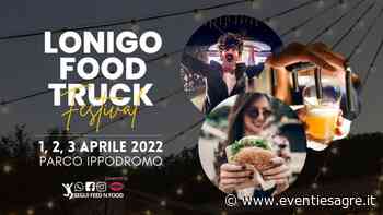 Lonigo Food Truck Festival - Eventi e Sagre